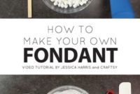 Whip Up Perfect Marshmallow Fondant Every Time