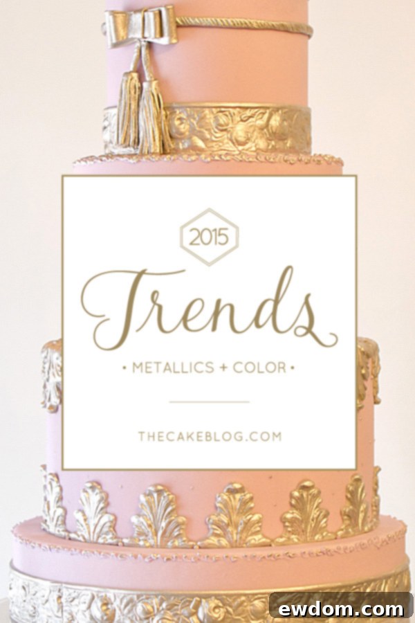2015 Wedding Cake Trends | Metallics + Color | by The Pastry Studio on TheCakeBlog.com