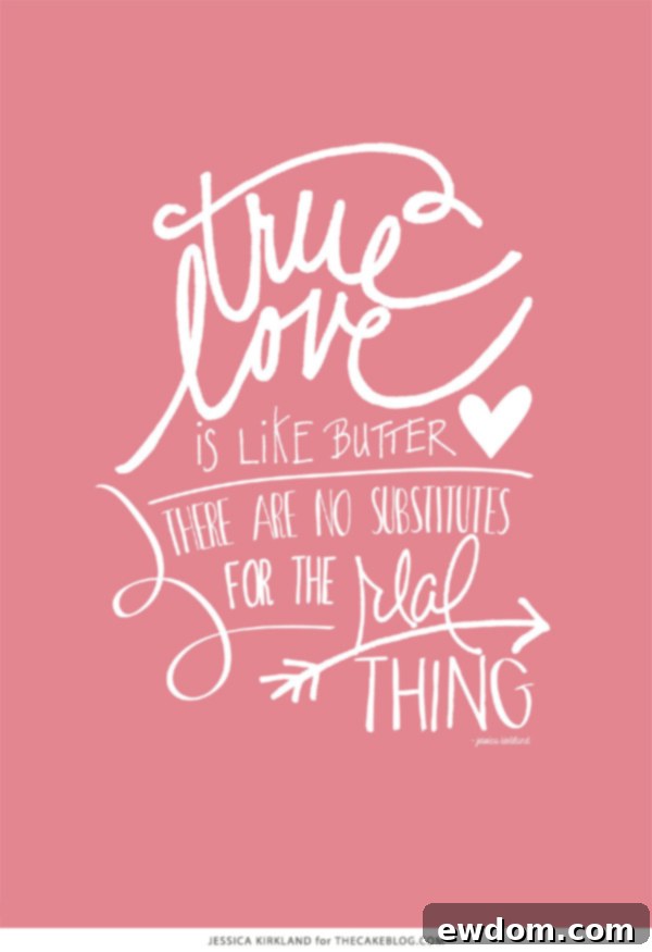 True Love is Like Butter | Free Art Print | by Jessica Kirkland for TheCakeBlog.com